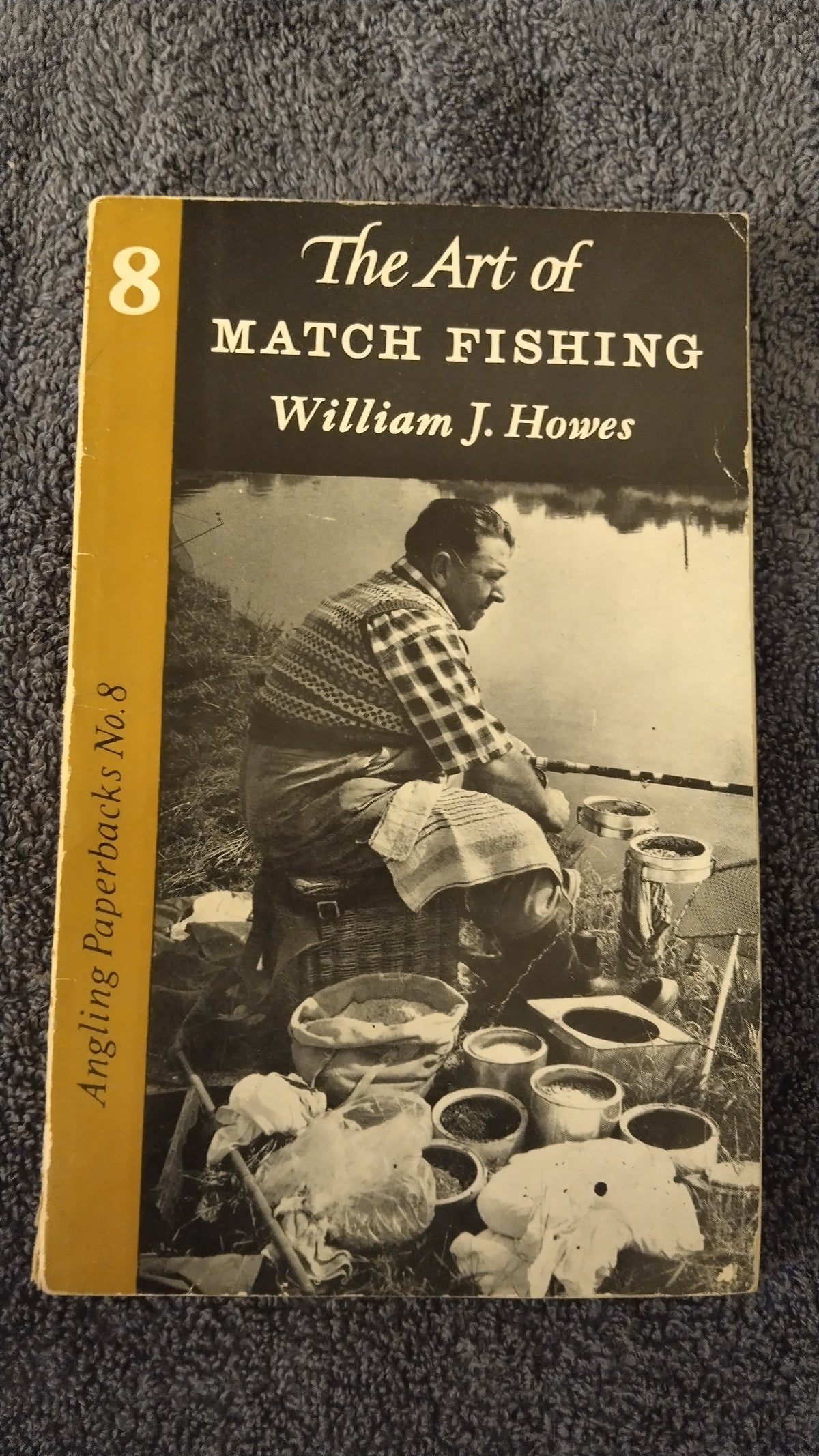 The Art of Match Fishing William J Howes Oliver & Boyd Paperback Book Good