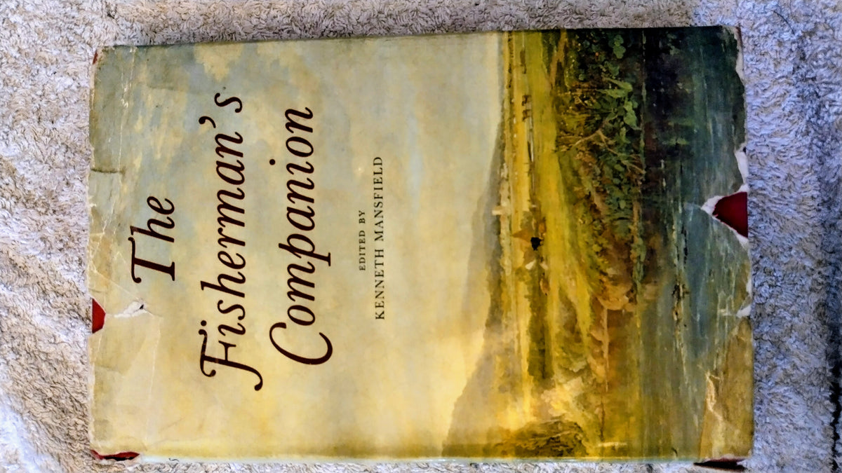 The Fisherman’s Companion Kenneth Mansfield Vintage Fishing Angling Hardback Book