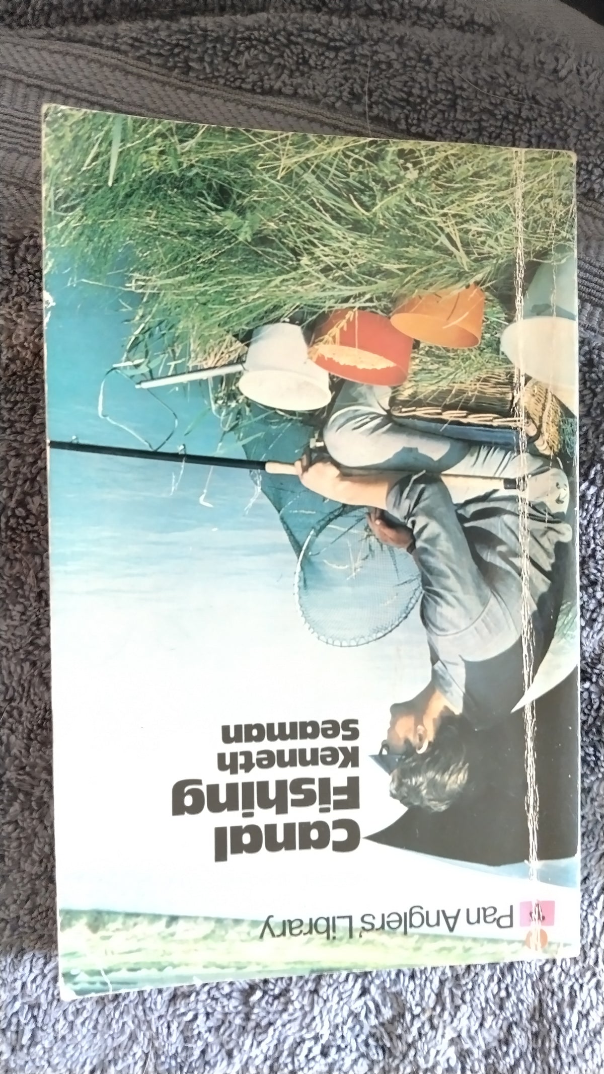 Canal Fishing by Kenneth Seaman – Pan Anglers Library Paperback Fishing Book